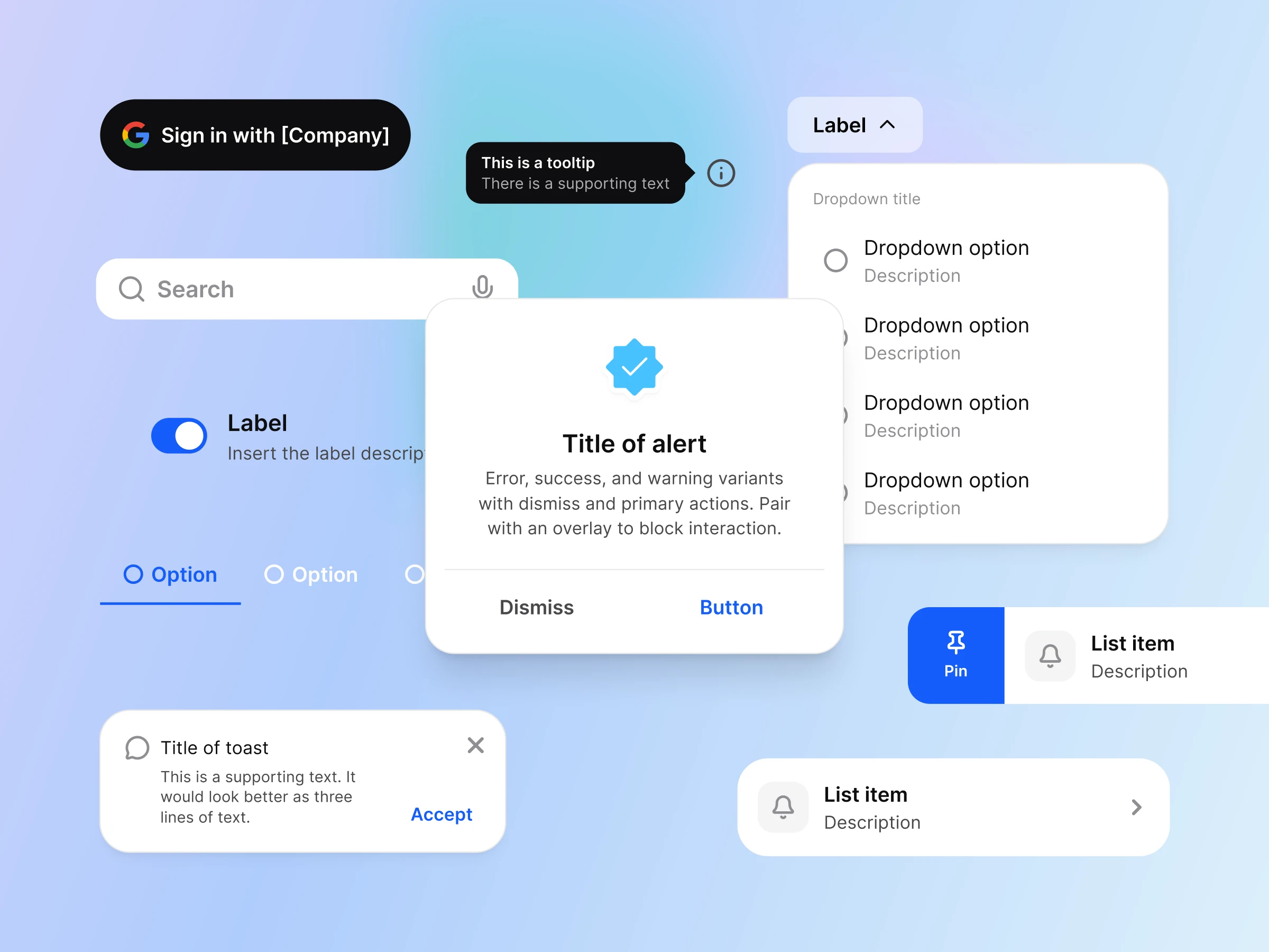 Shared components on one board: a Sign in with Google button, a tooltip, a search field, a toggle, an alert, a dropdown, tabs, a toast and list rows with a Pin action