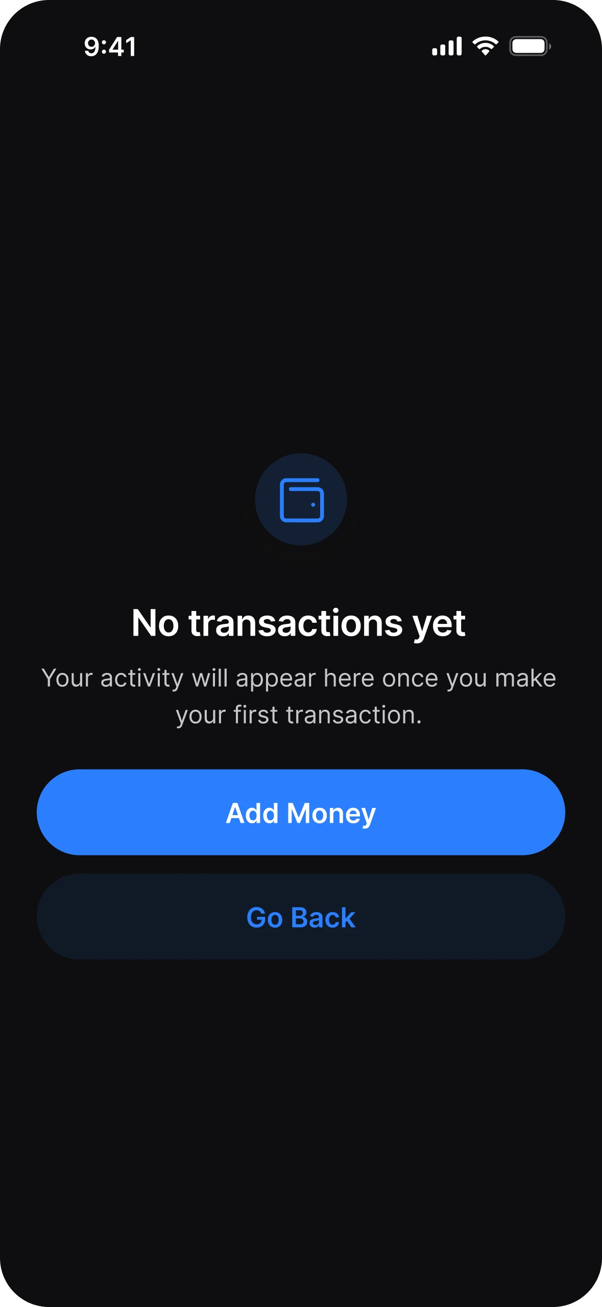 Empty state in dark mode: No transactions yet, with Add Money and Go Back